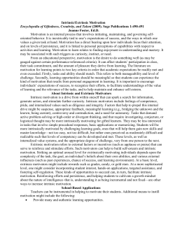 Intrinsic/Extrinsic Motivation Encyclopedia of Giftedness, Creativity