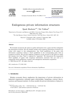 Endogenous private information structures