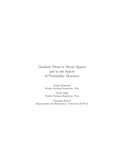 Gradient Flows in Metric Spaces and in the Spaces of Probability