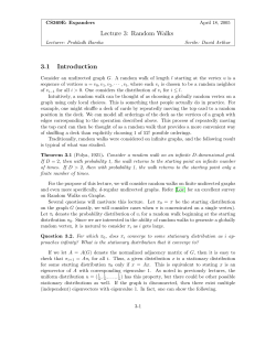 Lecture 3: Random Walks 3.1 Introduction