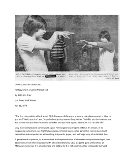 DUNGEONS AND DRAGONS Fantasy Life in a Game Without End