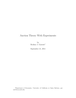 Auction Theory With Experiments