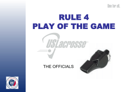 RULE 4 PLAY OF THE GAME