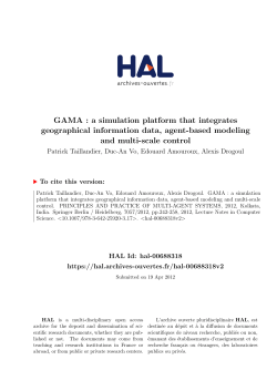 GAMA : a simulation platform that integrates geographical