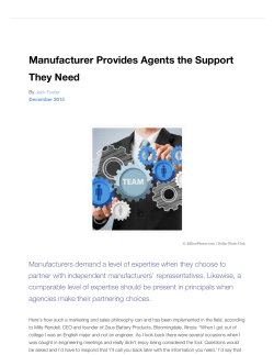 Manufacturer Provides Agents the Support They Need | Agency