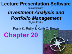 Lecture Presentation to accompany Investment Analysis