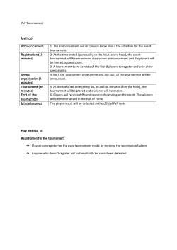 PvP Tournament Method Announcement 1. The announcement will