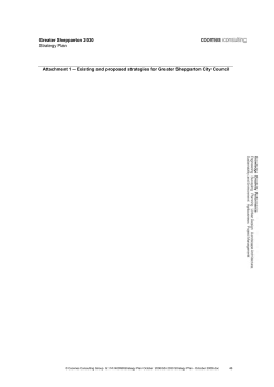 Greater Shepparton 2030 Strategy Plan Attachment 1 &ndash; Existing and