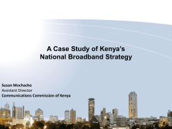 A Case Study of Kenya`s National Broadband Strategy Susan
