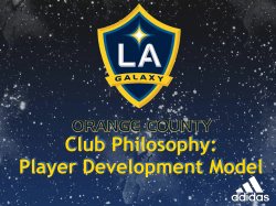 LA Galaxy Orange County Club Philosophy PLAYER DEV MODEL