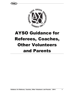 AYSO Guidance for Referees, Coaches, Other Volunteers and Parents