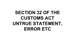 section 32 of the customs act untrue statement, error etc