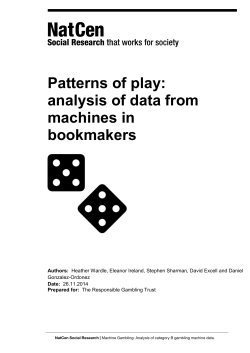 Patterns of play: analysis of data from machines in bookmakers