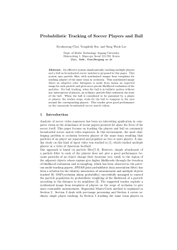 Probabilistic Tracking of Soccer Players and Ball