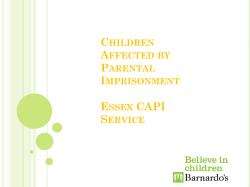 Children Affected by Parental Imprisonment Essex CAPI Service