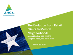 The Evolution from Retail Clinics to Medical Neighborhoods