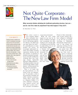 "Not Quite Corporate: The New Law Firm Model" (Spring 2003