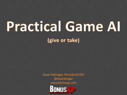 Dave Pottinger &ndash; Practical Game AI 02/25/14