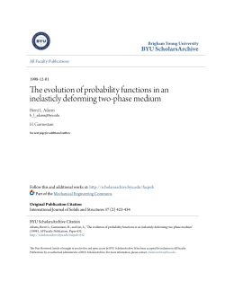 The evolution of probability functions in an inelasticly deforming two