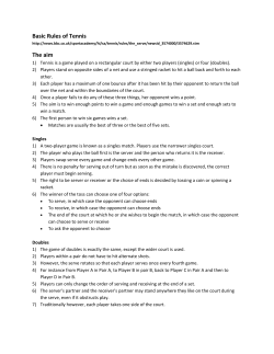 Basic Rules of Tennis http://news.bbc.co.uk/sportacademy/hi/sa