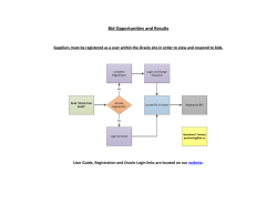 Bid Opportunities and Results Suppliers must be registered as a