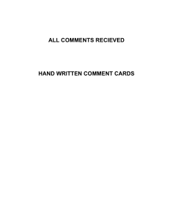 ALL COMMENTS RECIEVED HAND WRITTEN COMMENT CARDS