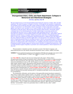 Disorganized Infant, Child, and Adult Attachment: Collapse in