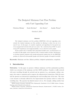 The Budgeted Minimum Cost Flow Problem with