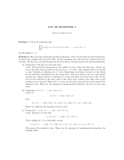 MAT 200 HOMEWORK 3 Problem 1. Prove by induction that &sum; (k &middot; k