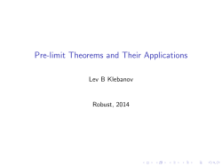 Pre-limit Theorems and Their Applications
