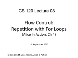 cs120.Lect08.Alice.Repetition.ForLoop
