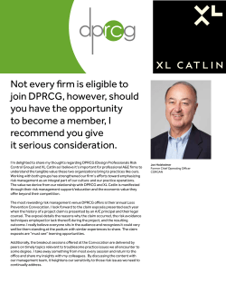 Not every firm is eligible to join DPRCG, however, should