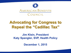 Advocating for Congress to Repeal the &ldquo;Cadillac Tax,&rdquo;