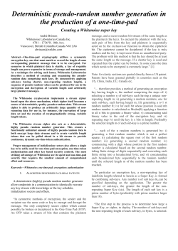 Deterministic random number generation for one time pads