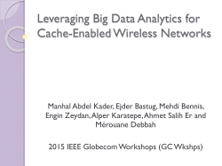 Leveraging Big Data Analytics for Cache