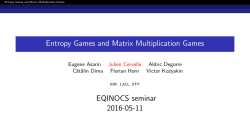 Entropy Games and Matrix Multiplication Games