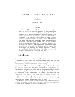 The Sunk Cost &ldquo;Fallacy&rdquo; is Not a Fallacy.