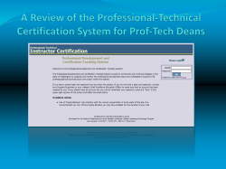 A Review of the Professional-Technical Certification