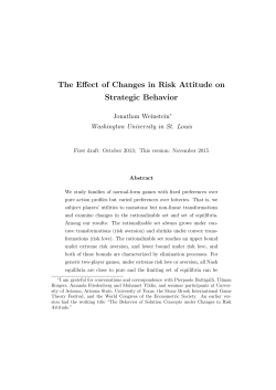 The Effect of Changes in Risk Attitude on Strategic Behavior