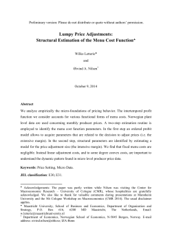 Prices are adjusted only infrequently. In this