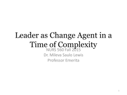 Leader as Change Agent in a Time of Complexity