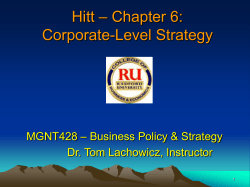 Strategic Management 6e. - Hitt, Hoskisson, and Ireland