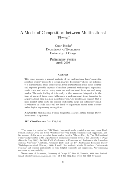 A Model of Competition between Multinational Firms!