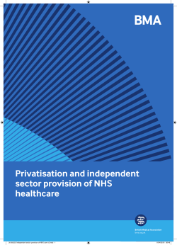 Privatisation and independent sector provision of NHS