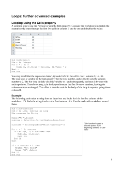Loops: further advanced examples Looping using the Cells property
