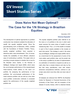Does Naive Not Mean Optimal? The Case for the 1/N - FGV-EESP