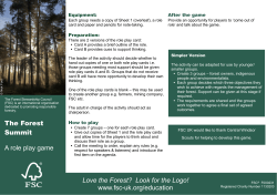 Love the Forest? Look for the Logo! www.fsc