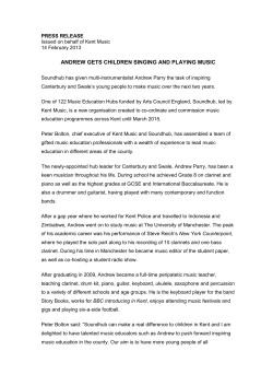 PRESS RELEASE Issued on behalf of Kent Music 14 February 2013