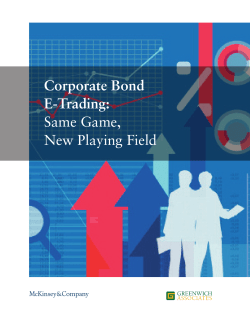 Corporate Bond E-Trading: Same Game, New Playing Field