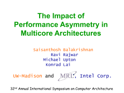 The Impact of Performance Asymmetry on Emerging Multicore